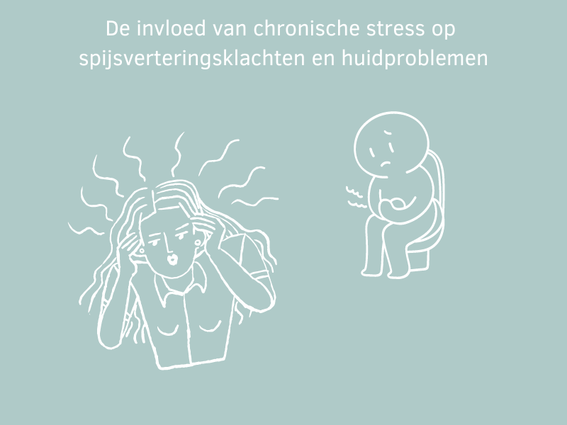 Invloed van chronische stress op spijsverteringsklachten en huidproblemen